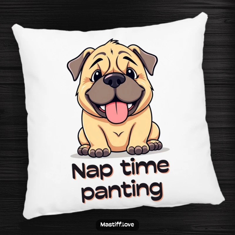 Funny mastiff pillow depicting a large, cuddly dog with a goofy smile, panting happily, offering comfort and a humorous touch.