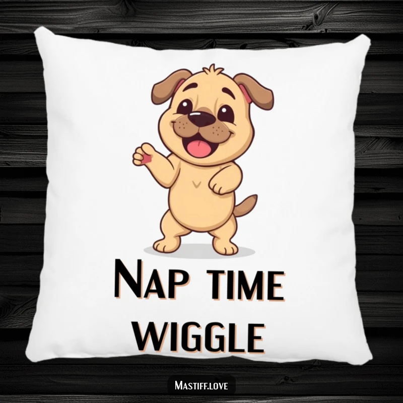 Funny pillow with a happy mastiff doing a silly wiggle dance, offering humorous comfort and a playful decorative touch.