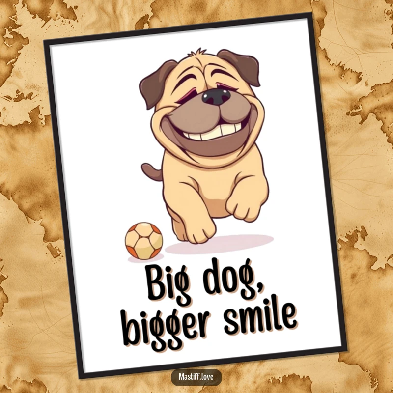 Funny large Mastiff poster showcasing a dog's dopey grin as it playfully chases a miniature ball, capturing a moment of canine delight.