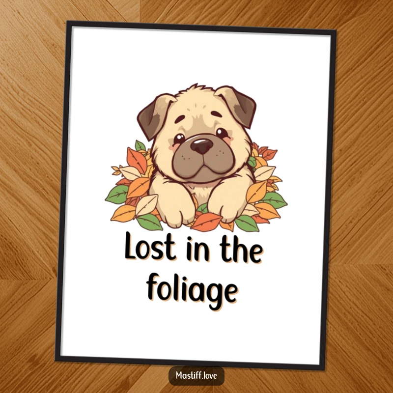 Funny Poster print of a kawaii mastiff dog comically buried within a large pile of colorful autumn leaves, with only its head visible.