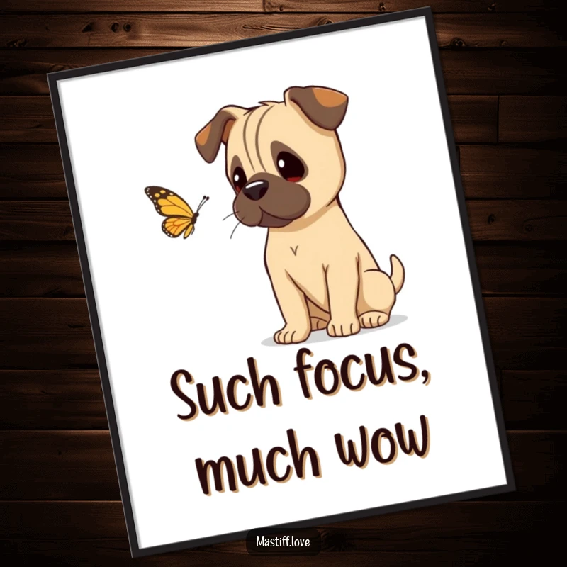 Funny mastiff tilting its head curiously, watching a fluttering butterfly, displayed on a poster for gentle decor.