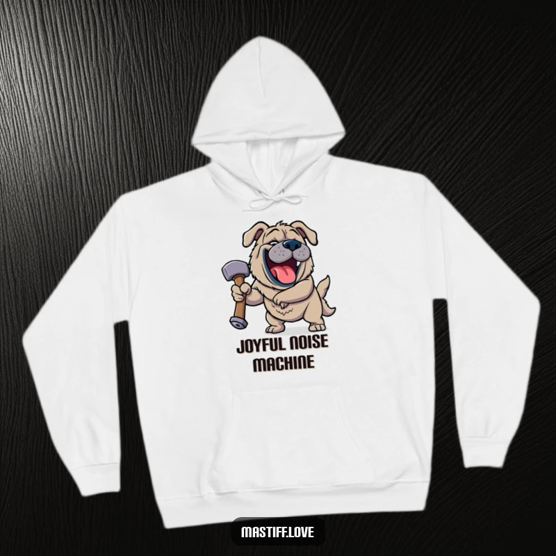 Funny Jovial Mastiff Hoodie showcasing a happy dog roaring with laughter while gripping a comically oversized squeaky hammer with pure delight.