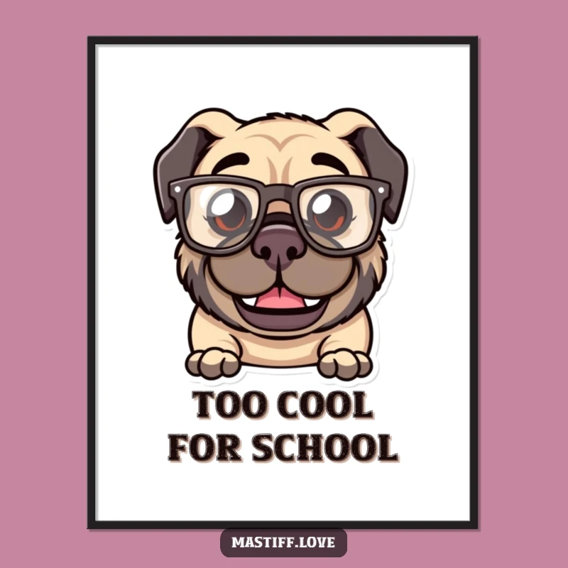 Free Printable Wall Art: Goofy Mastiff with Glasses - Funny Dog Decor Downloadable Art
