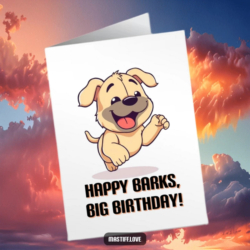 Funny Free Printable Birthday Card: A joyful mastiff pants happily, tongue out, after a vigorous, playful run.