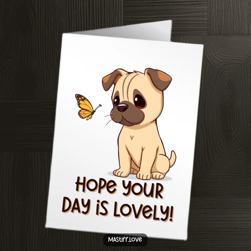 Funny Free Printable Birthday Card: A curious mastiff tilting its head, intently watching a delicate fluttering butterfly.