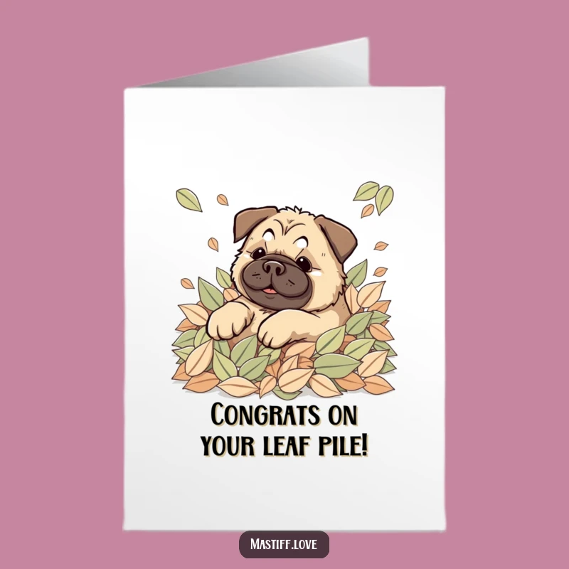 Free Printable Autumn Mastiff Congrats Card - Leaf Rolling Downloadable Joy