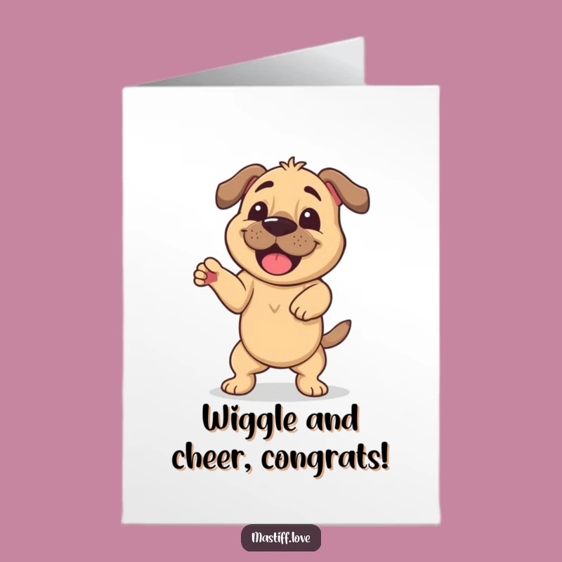 Free Printable Congrats Card: Mastiff Dances for Your Win!
