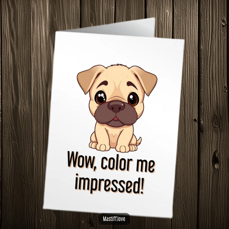 Funny Free Printable Congratulations Card: Mastiff puppy tilting its head with curious, pleading eyes, conveying sweet curiosity.
