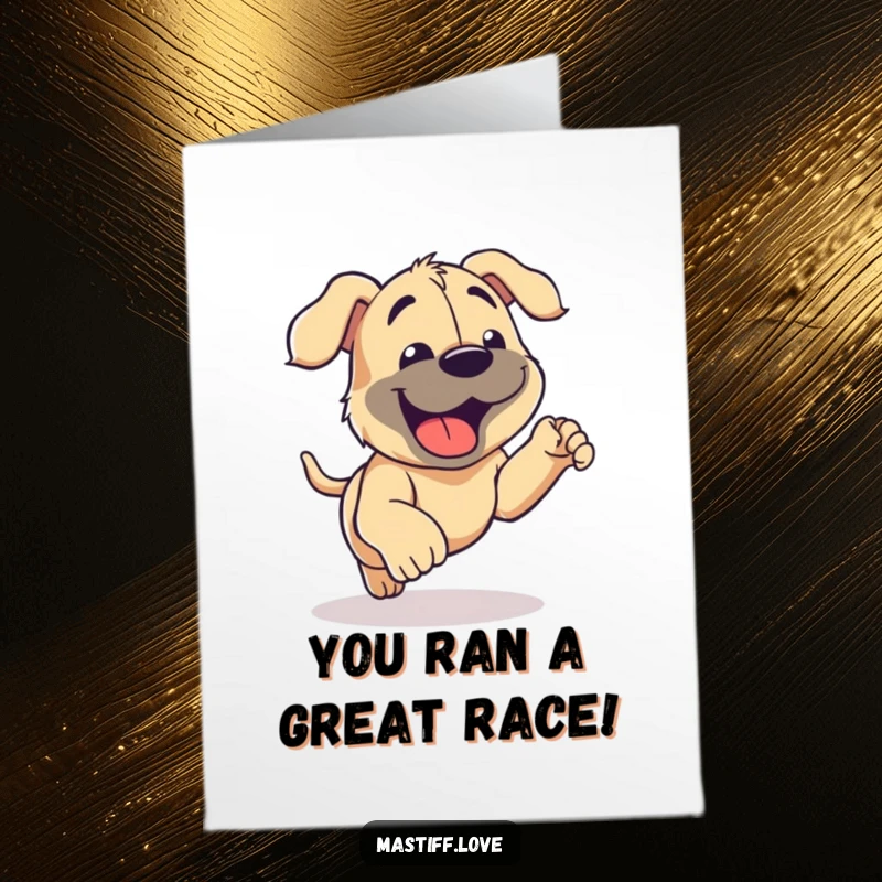 Funny Free Printable Congrats Card: A mastiff pants with pure joy after a fantastic, playful run, celebrating a win.