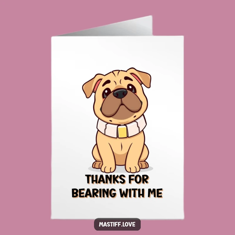 Free Printable Thank You Card: Clumsy Mastiff, Huge Collar - Funny Dog Art