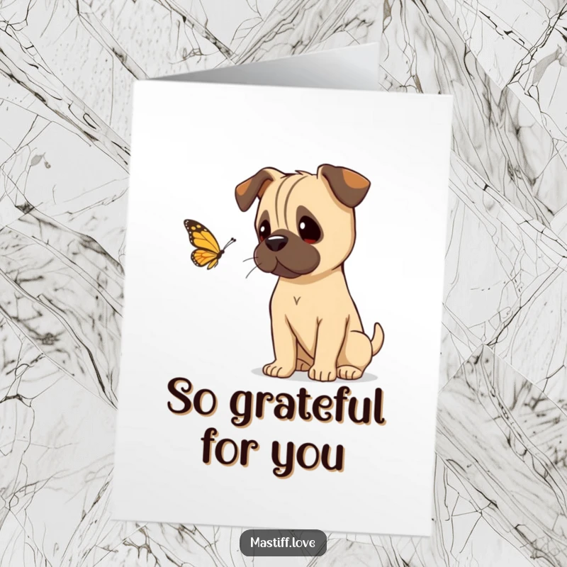 Funny Free Printable Thank You Card: A curious mastiff tilting its head to watch a butterfly flutter by.
