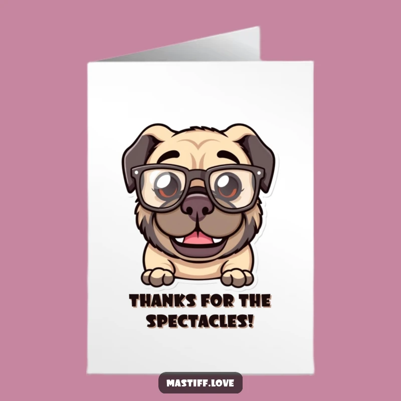 Free Printable Thank You Card: Goofy Mastiff Grin - Grateful Dog Art Downloadable