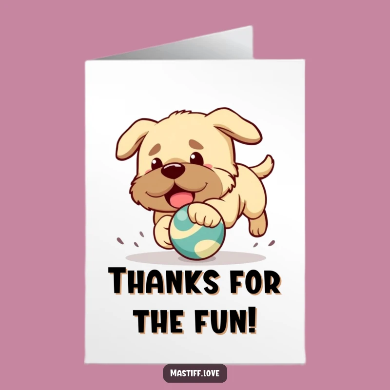 Free Printable Thank You Card: Kawaii Mastiff Chasing Toy, Downloadable Playful Gift