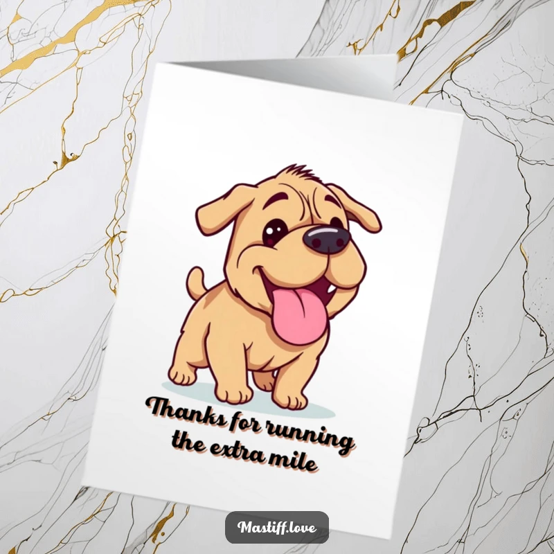 Funny Free Printable Thank You Card: Mastiff with tongue lolling out, panting happily after a run, expressing gratitude humorously.