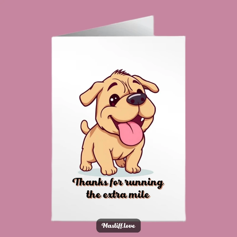 Free Printable Thank You Card: Panting Mastiff, Funny Doggy Thanks Gift