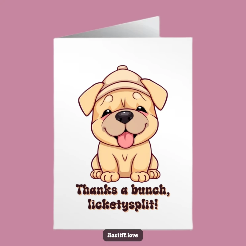 Free Printable Thank You Card: Mastiff Puppy Hat Lick - Funny Dog Downloadable