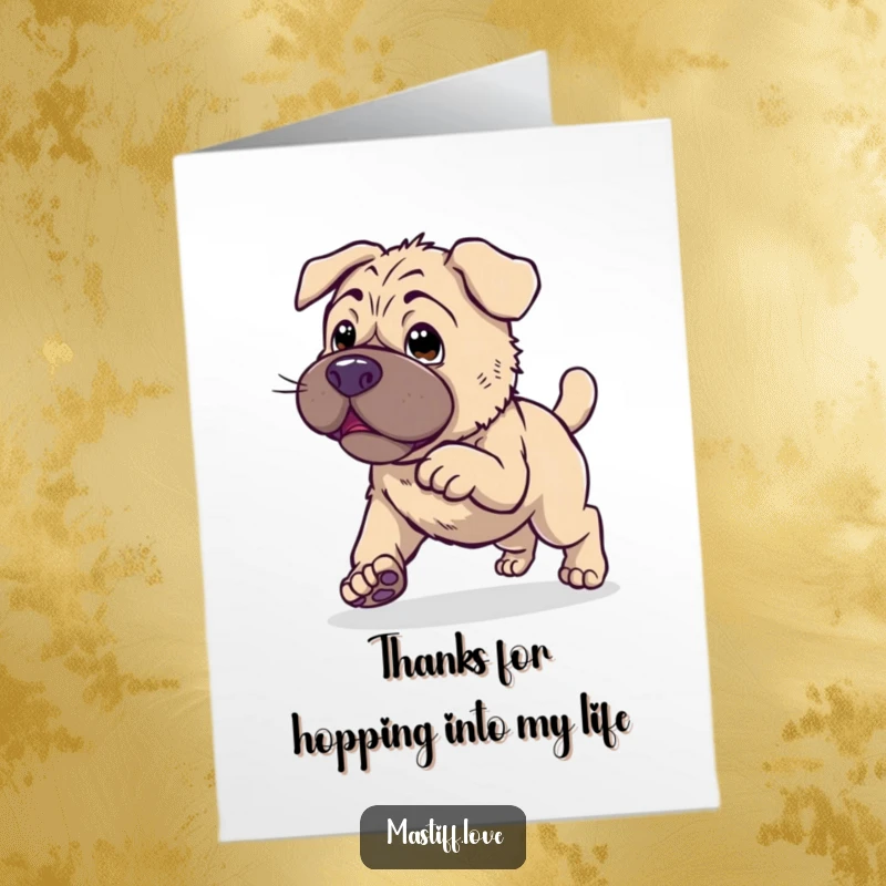 Funny Free Printable Clumsy Mastiff Thank You Card: A cute mastiff trying to hop, looking endearingly clumsy, sending thanks.