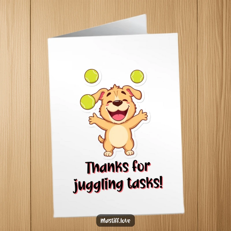 Funny Free Printable Thank You Card: Joyful Mastiff Character Juggling Three Tennis Balls with a Big Smile