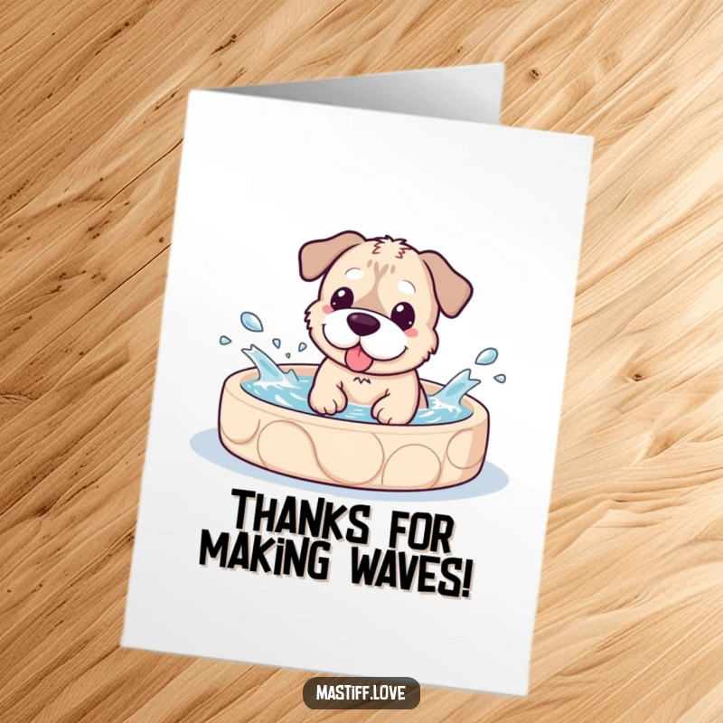 Funny free printable thank you card with a cute kawaii mastiff happily splashing water in a doggy pool.