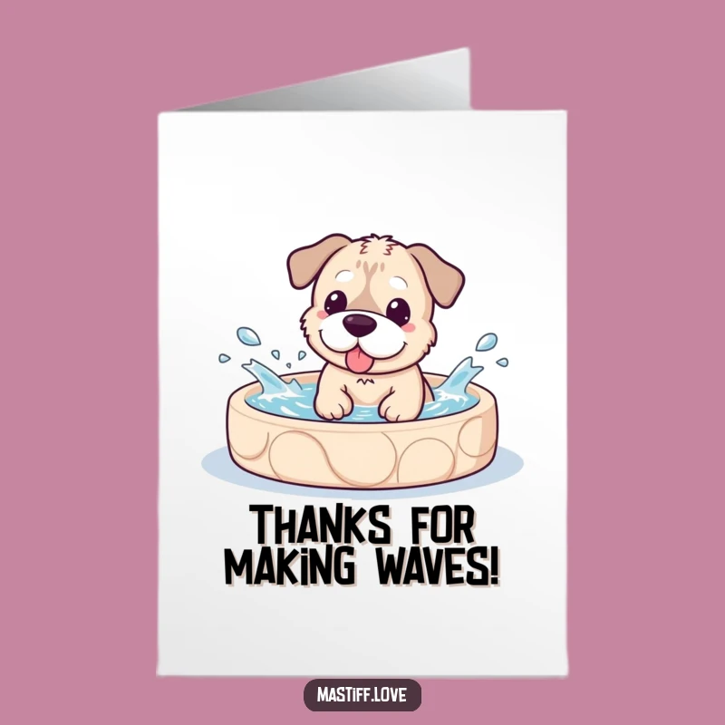 Kawaii Mastiff Thank You Card Free Printable: A Splashy Downloadable Gift of Thanks!