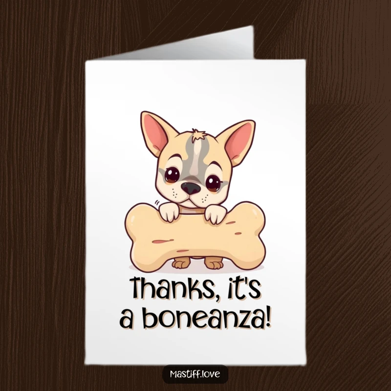 Funny Free Printable Thank You Card: A cute mastiff peeking out from behind a giant bone, offering thanks.