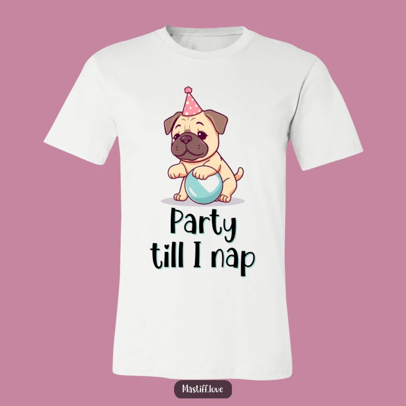 Funny Kawaii Mastiff Party T-Shirt: Festive Pup Playtime, Hilarious Dog Tee