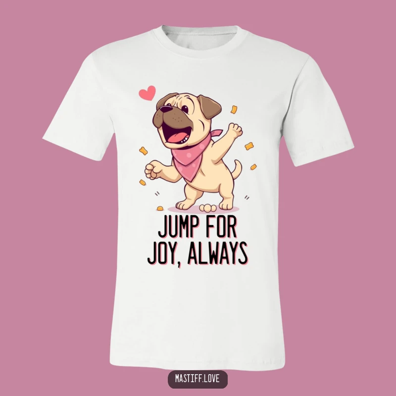 Funny Mastiff Treat T-Shirt: Excited Dog Jumping, The Ultimate Comical Dog Lover Gift!